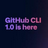 GitHub CLIv1.0.0官方版